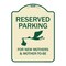 Signmission Designer Series-Reserved Parking For New Mothers & Mothers To-be, 24" x 18", TG-1824-9762 A-DES-TG-1824-9762 - alternate 1